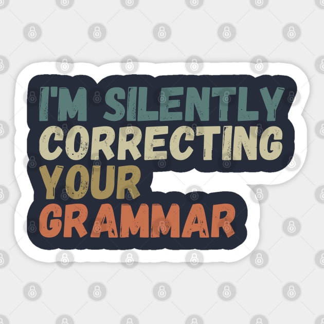 im silently correcting your grammar Sticker by Gaming champion